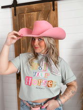 Load image into Gallery viewer, HOLD YOUR HORSES