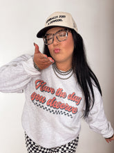 Load image into Gallery viewer, DAY YOU DESERVE