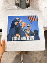 Load image into Gallery viewer, I STAND WITH TRUMP
