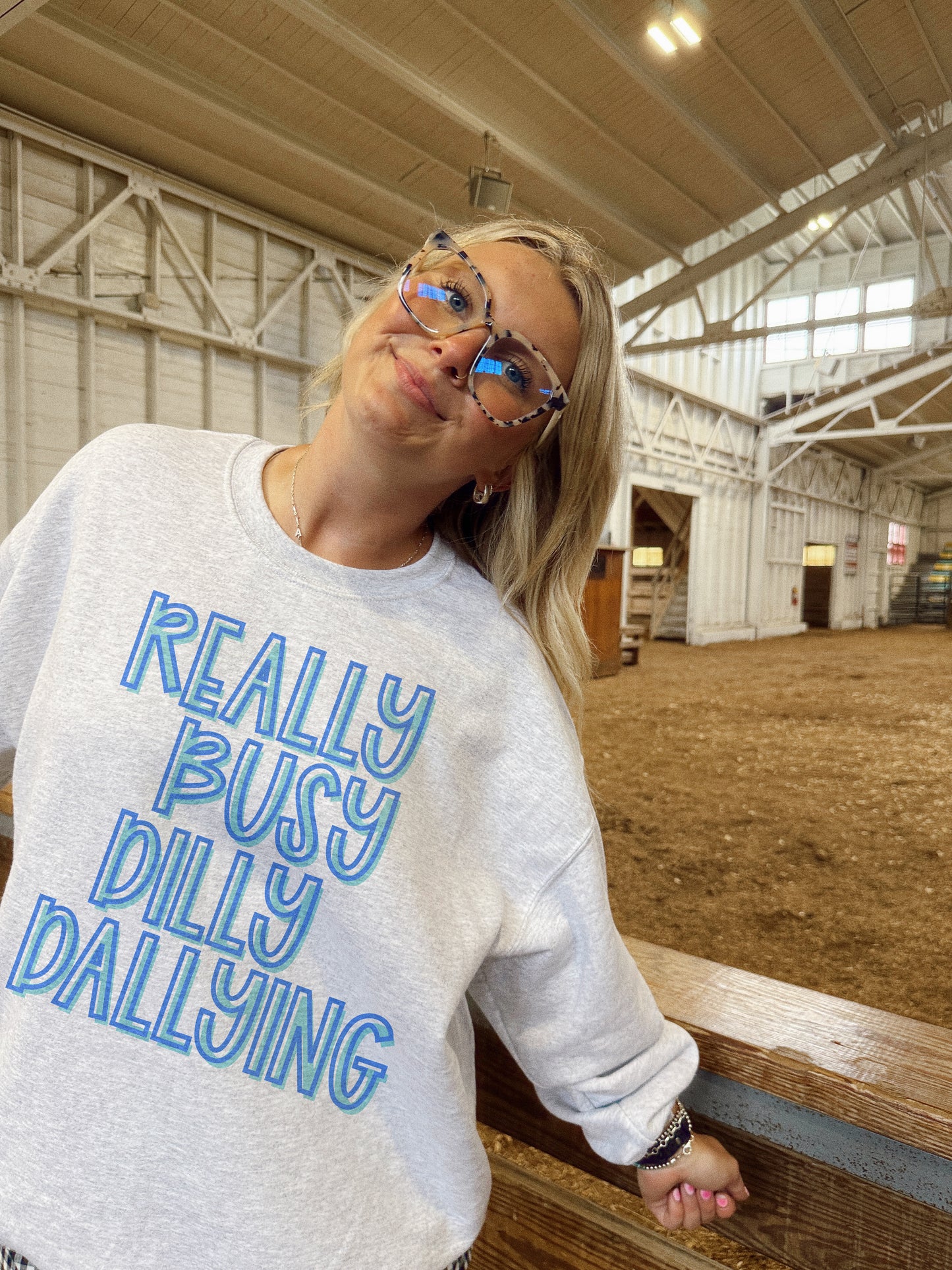 BUSY DILLY DALLYING