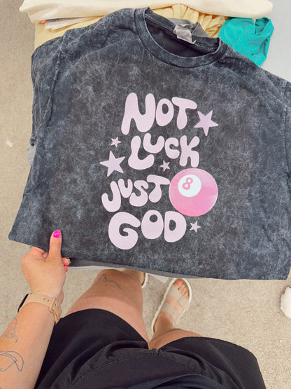 NOT LUCK, JUST GOD