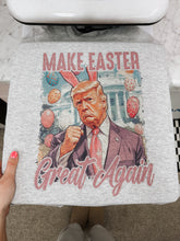 Load image into Gallery viewer, MAKE EASTER GREAT AGAIN
